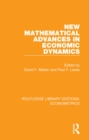 New Mathematical Advances in Economic Dynamics - eBook