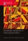 Routledge Handbook of Francophone Africa - eBook