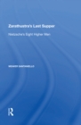 Zarathustra's Last Supper : Nietzsche's Eight Higher Men - eBook
