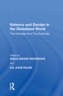 Violence and Gender in the Globalized World : The Intimate and the Extimate - eBook