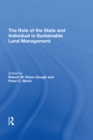 The Role of the State and Individual in Sustainable Land Management - eBook