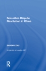 Securities Dispute Resolution in China - eBook
