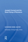 Joseph Conrad and the Swan Song of Romance - eBook