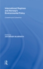 International Regimes and Norway's Environmental Policy : Crossfire and Coherence - eBook