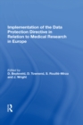 Implementation of the Data Protection Directive in Relation to Medical Research in Europe - eBook