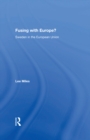 Fusing with Europe? : Sweden in the European Union - eBook