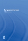 European Immigration : A Sourcebook - eBook