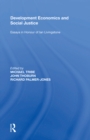 Development Economics and Social Justice : Essays in Honour of Ian Livingstone - eBook
