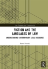 Fiction and the Languages of Law : Understanding Contemporary Legal Discourse - eBook