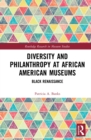 Diversity and Philanthropy at African American Museums : Black Renaissance - eBook