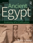 Ancient Egypt : Anatomy of a Civilization - eBook