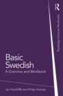 Basic Swedish : A Grammar and Workbook - eBook