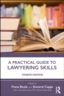 A Practical Guide to Lawyering Skills - eBook