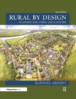 Rural by Design : Planning for Town and Country - eBook