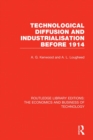 Technological Diffusion and Industrialisation Before 1914 - eBook