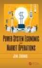 Power System Economic and Market Operations - eBook