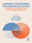 Learning Engineering for Online Education : Theoretical Contexts and Design-Based Examples - eBook