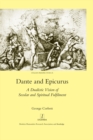 Dante and Epicurus : A Dualistic Vision of Secular and Spiritual Fulfilment - eBook
