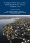 The Recent Archaeology of the Early Modern Period in Quebec City: 2009 - eBook
