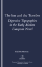 The Inn and the Traveller : Digressive Topographies in the Early Modern European Novel - eBook