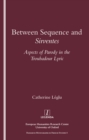 Between Sequence and Sirventes : Aspects of the Parody in the Troubadour Lyric - eBook