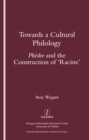 Towards a Cultural Philology : "Phedre" and the Construction of 'Racine' - eBook