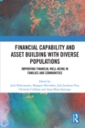 Financial Capability and Asset Building with Diverse Populations : Improving Financial Well-being in Families and Communities - eBook