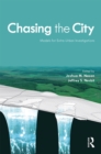 Chasing the City : Models for Extra-Urban Investigations - eBook