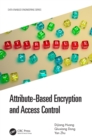 Attribute-Based Encryption and Access Control - eBook