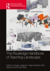 The Routledge Handbook of Teaching Landscape - eBook