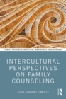 Intercultural Perspectives on Family Counseling - eBook