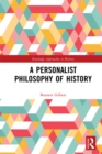 A Personalist Philosophy of History - eBook