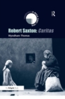 Robert Saxton: Caritas - eBook