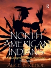 North American Indians : A Comprehensive Account - eBook