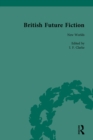 British Future Fiction, 1700-1914, Volume 2 - eBook