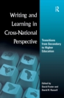 Writing and Learning in Cross-national Perspective : Transitions From Secondary To Higher Education - eBook