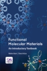 Functional Molecular Materials : An Introductory Textbook - eBook