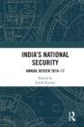 India’s National Security : Annual Review 2016-17 - eBook