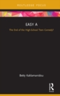 Easy A : The End of the High-School Teen Comedy? - eBook