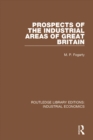 Prospects of the Industrial Areas of Great Britain - eBook