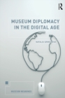 Museum Diplomacy in the Digital Age - eBook
