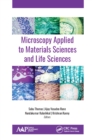 Microscopy Applied to Materials Sciences and Life Sciences - eBook