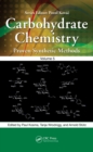 Carbohydrate Chemistry : Proven Synthetic Methods, Volume 5 - eBook