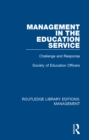 Management in the Education Service : Challenge and Response - eBook