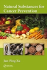 Natural Substances for Cancer Prevention - eBook
