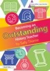 Becoming an Outstanding History Teacher - eBook