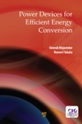 Power Devices for Efficient Energy Conversion - eBook