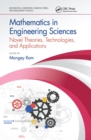 Mathematics in Engineering Sciences : Novel Theories, Technologies, and Applications - eBook