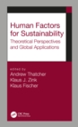 Human Factors for Sustainability : Theoretical Perspectives and Global Applications - eBook