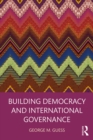 Building Democracy and International Governance - eBook